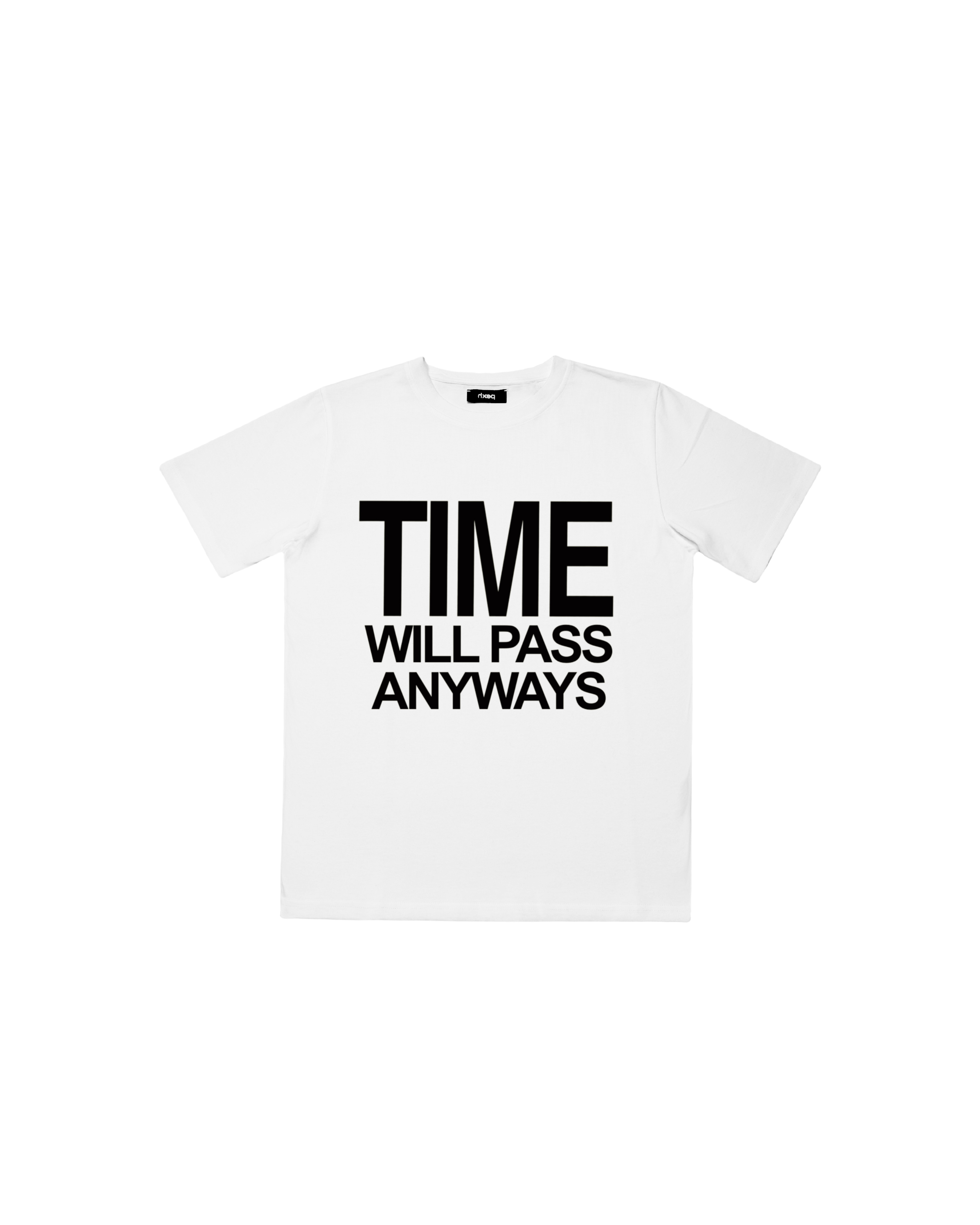 time will pass anyways tee white